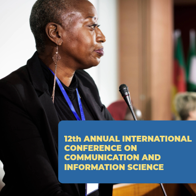 12th ANNUAL INTERNATIONAL CONFERENCE ON COMMUNICATION AND INFORMATION SCIENCE